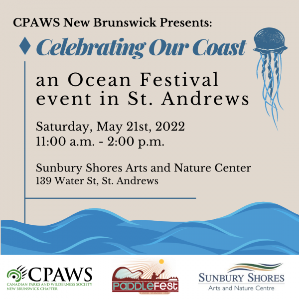Celebrating our Coast: an Ocean Festival Event in St. Andrews