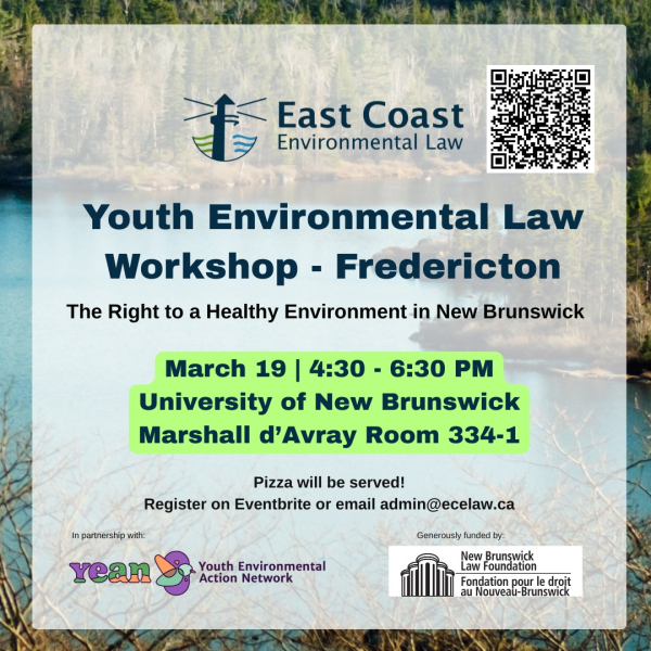 Youth Environmental Law Workshop - Fredericton
